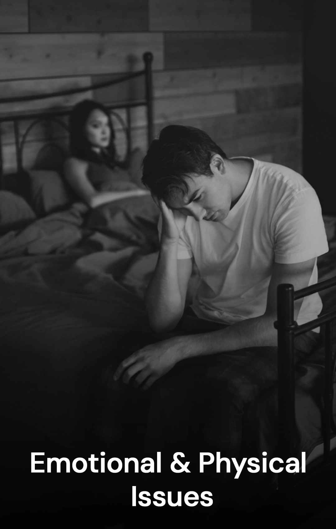 Emotional & Physical Issues